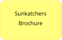 Sunkatchers Brochure